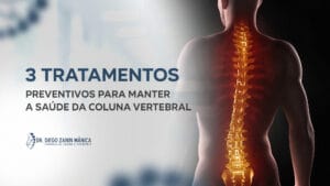 3 tratamentos preventivos para manter a saúde da coluna vertebral